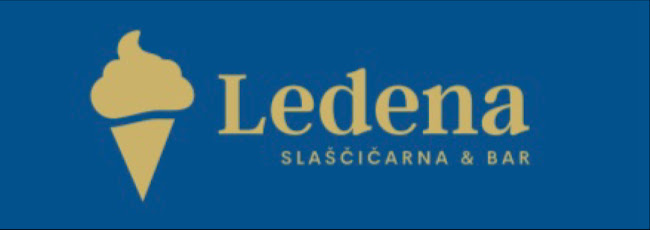 LEDENA - Slaščičarna & Bar - Gastronomija in gostinstvo