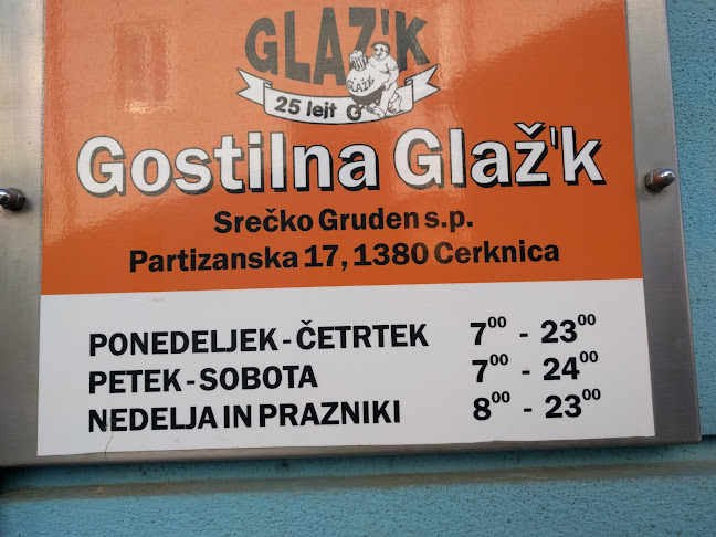Opinii despre Gostilna Glaž'K Srečko Gruden s.p. în Cerknica - Gastronomija in gostinstvo