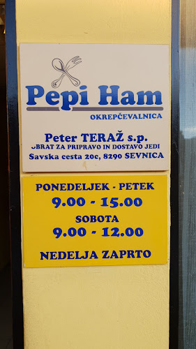 Pepi Ham, okrepčevalnica in Obrat za pripravo in Dostavo hrane, Peter Teraž s.p.