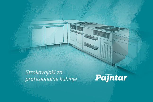 Pajntar - profesionalne kuhinje d.o.o. - Gastronomija in gostinstvo